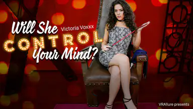 Victoria Voxxx : Will She Control Your Mind?