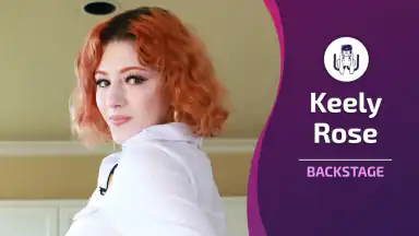 Backstage with Keely Rose